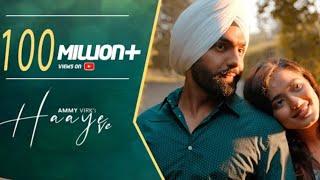 Haaye Ve (Official Video) Ammy Virk | Raj,SunnyVik,Navjit,Ketika | Punjabi Songs| Jjust Music