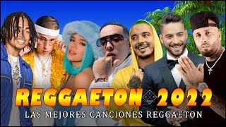 Reggaeton Mix 2022- Lo Mas Escuchado Reggaeton 2022 - Musica 2022 Lo Mas Nuevo Reggaeton