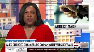 VIDEO: SLED charges Orangeburg County man with vehicle fraud