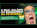 A verdade sobre os salários da Petrobras para Engenheiro - Quanto Ganha ? | Bizu do Engenheiro 👷‍♂️💡