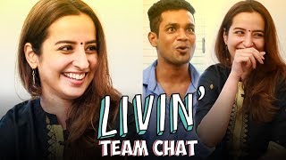 LIVIN' Tamil Web Series - Team Chat | Madras Central | MY 160