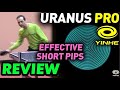 Review Yinhe URANUS PRO - effective SHORT PIPS, Soft & Medium versions test in attack & defence