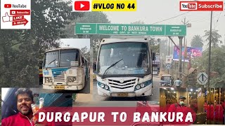 Durgapur To Bankura || SBSTC Bus Journey || Travel Vlog || 2023 #bankura #durgapur #busjourney