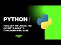 Python for Loop Explained: The Ultimate Guide to Iteration & for...else #python #coding #programming