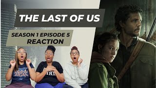 THE LAST OF US | EPISODE 5 SURVIVE AND ENDURE | REACTION AND REVIEW | HBOMAX | WHATWEWATCHIN'?!