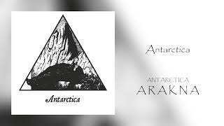 II.- Antarctica - ARAKNA - (Album: ANTARCTICA)