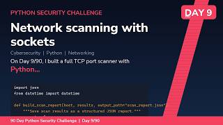 Network Scanning with Sockets - Day 9/90 Python Security Challenge