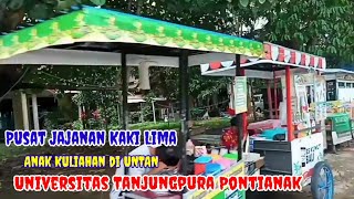 TERBARU!!!Pusat jajanan kaki lima di Pontianak sekitaran UNTAN Universitas Tanjungpura