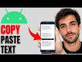 How To Copy Text From Text Message And Paste On Android