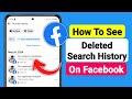 How to See Deleted Search History on Facebook