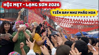 SỐC! Hội Mẹt Hữu Lũng 2026 – Tiền Tung Như Mưa, Cả Phố Náo Loạn