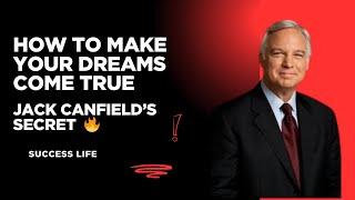 “How to Turn Your Dreams Into Reality 💫 | Jack Canfield Motivational Speech” #MotivationalSpeech