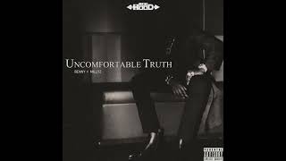 Ace Hood, Benny the Butcher & Millyz - Uncomfortable Truth (AUDIO)