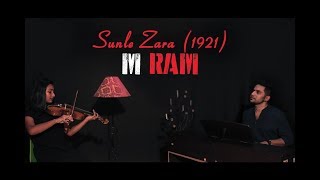 Sun Le Zara | 1921 | Arnab Dutta | Zareen Khan & Karan Kundrra | Harish Sagane | Ft. M Ram