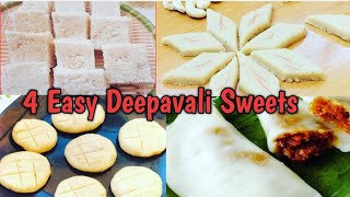 Deepavali Sweets||എളുപ്പത്തിൽ 4 ദീപാവലി മധുര പലഹാരം Easy \u0026 Simple deepavali sweets