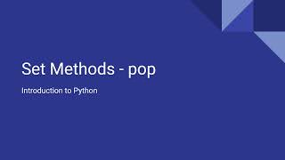 Introduction to Python - Set Methods - Pop