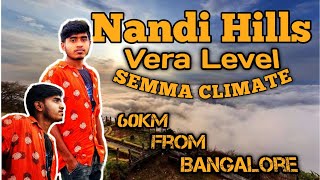 நந்தி மலை || Nandi Hills || 😍 Semma Place 😍 || 60Km From Bangalore || V2 Vlog Tamil || V2 08-09-2022