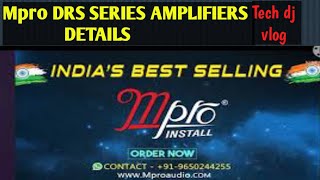 Mpro DRS SERIES AMPLIFIER FULL DETAILS #500watt #350watt  #250watt #120watt #mpro @techdjvlog@djvlog