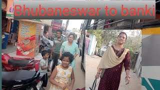 Odia vlog/Daily vlog/bhubaneswar to banki/@Odiajhiajharana/ଆମେ ସବୁ ଯାଉଛି ଗାଁ କୁ