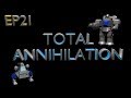 Total Annihilation - EP21: Core Campaign M21 (Aegus... Empyrrean's Guardian)[Hard]