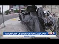 Crackdown On Sidewalk Homeless Camps