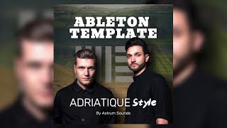 Melodic Techno Ableton Template - Inspired by Adriatique style ( Presets, Samples )