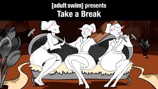 HSLU | Take A Break | Adult Swim Europe