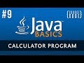 Java Programming Tutorial - Calculator Program - Episode 9