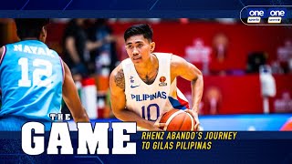 The Game | Rhenz Abando’s journey to Gilas Pilipinas