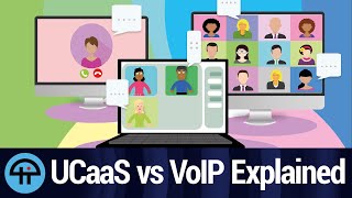 UCaaS vs. VoIP Explained