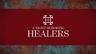 A Night Honoring Healers 2025
