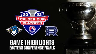 AHL Highlights: 2022 Eastern Conference Finals Game 1