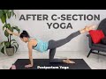 After C Section Yoga | C Section Recovery (Cesarean Section)