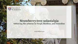 Strawberry-tree solastalgia: following the arbutus in Vergil, Rutilius, and Ennodius