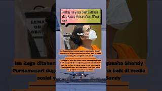 Reaksi Saat #isazega  #shorts #videoshorts #feedshorts #masukberanda #short