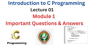 Introduction to C Programming | Module 1 Important Questions & Answers | Smart Passing Package