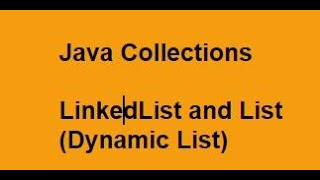 Java Collections LinkedList Part 2