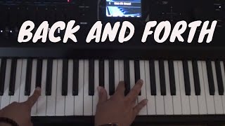 How to Play Back and Forth - MK x Jonas Blue x Becky Hill - Piano Tutorial