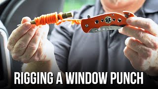 Rigging a Window Punch | Vehicle Prepping