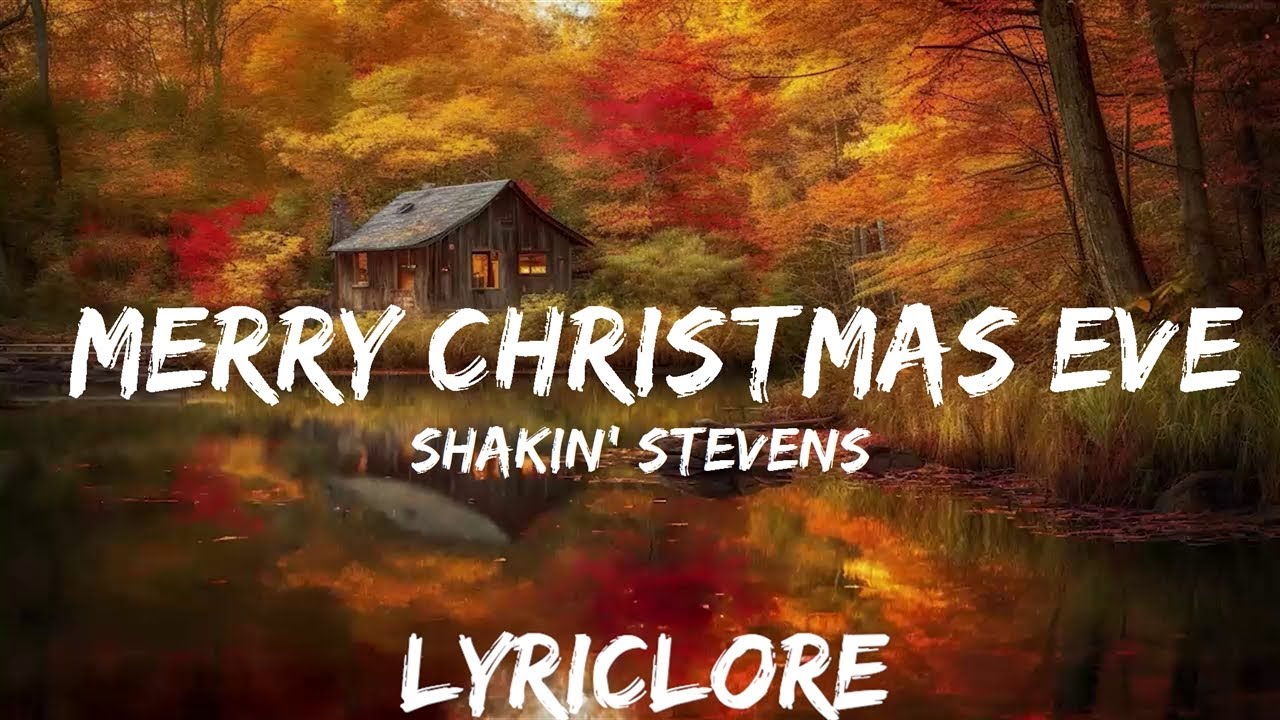 Shakin' Stevens - Merry Christmas Everyone (Lyrics) | 25mins Of Best ...