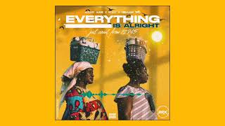 August AUGIE - Everything is Alright (Just Count From 12345) with Firemahn Ting \u0026 Hossy