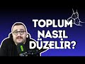 Toplumlar Nasıl Düzelir? | Eğitim Neden Bedava?