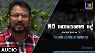 Mata Nopenena De - Anton Charles Thomas | Official Audio | MEntertainments