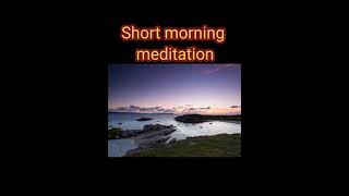#shortmeditation #morningmeditation #yellowbrickcinema #calmmusic, meditation  for positive energy