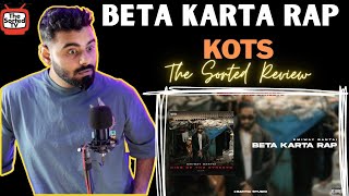 @EmiwayBantai  - Beta Karta Rap | KOTS | The Sorted Reviews