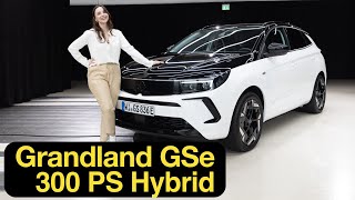 Larissa zeigt euch den neuen Opel Grandland GSe [4K] - Autophorie