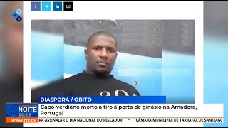 Cabo-verdiano morto a tiro à porta de ginásio na Amadora, Portugal