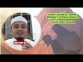 episod 2 kisah uwais al qarni ustaz wadi anuar ceramahagama ustazwadianuar uwaisqorny solat