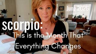 SCORPIO June 2026 : PAST LIFE Path Resurfaces