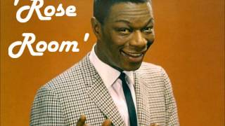 Rose Room - Nat King Cole